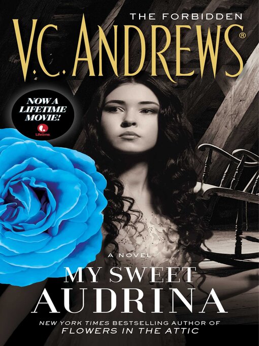 Title details for My Sweet Audrina by V.C. Andrews - Available